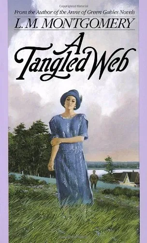 A Tangled Web by L. M. Montgomery (1989) Mass Market Paperback Mass Market Paperback – January 1, 1989