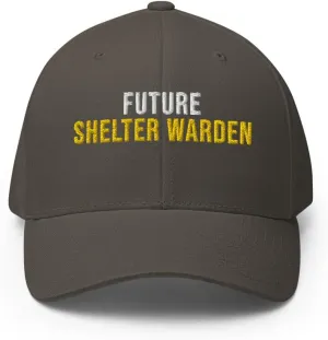 Artist Unknown Future Shelter Warden Hat (Embroidered Structured Twill Cap) Shelter Warden Apparel