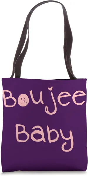 Boujee Baby Tote Bag