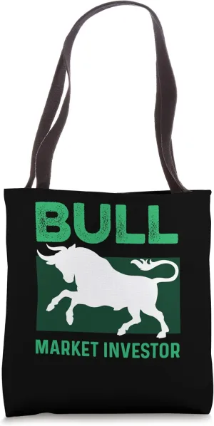 Bull Market Investor Market Investor Tote Bag