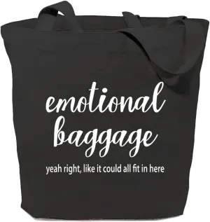 Emotional Baggage Canvas Tote Bag for Women Reusable Work Travel Grocery Shoulder Shopping Bags Girls Funny Gifts