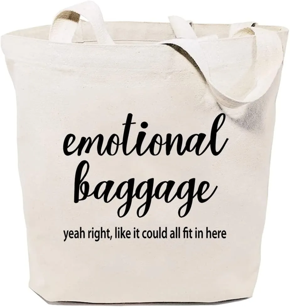 Emotional Baggage Canvas Tote Bag for Women Reusable Work Travel Grocery Shoulder Shopping Bags Girls Funny Gifts