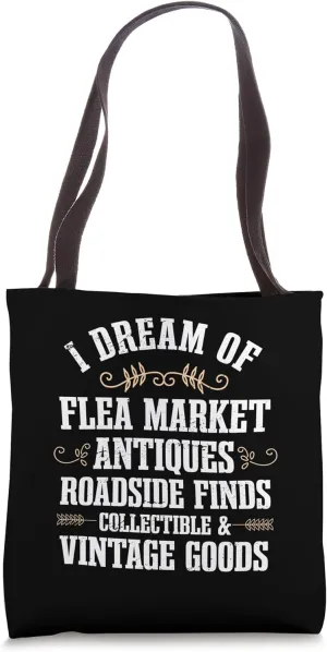Flea Market Swap Meet Buyer Merchant Collectible Finds Tote Bag
