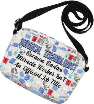 Funny Surgical Technologist Gift Surgical Tech Crossbody Bag for Surgical Nurse scrub Tech