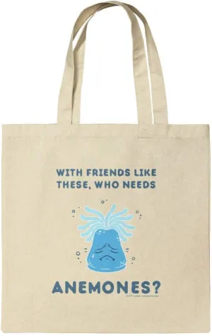 GRAPHICS & MORE With Friends Like These Who Needs Anemones Enemies Funny Humor Grocery Travel Reusable Tote Bag
