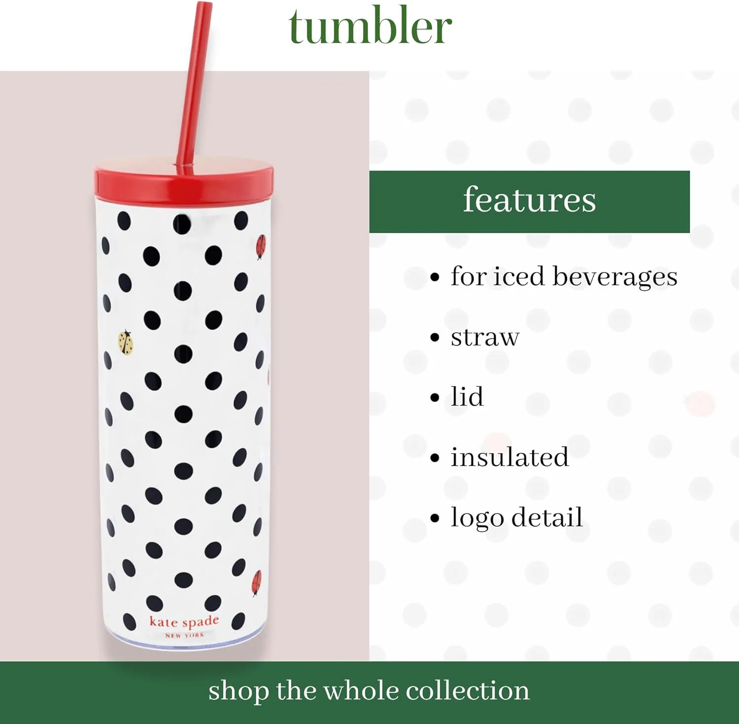kate spade new york Acrylic Tumbler with Lid and Straw, 24 oz Tumbler, Slim Double Wall Tumbler (Ladybug Dot)