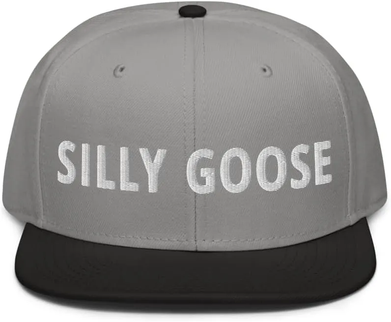 Silly Goose Hat (Embroidered Wool Blend Snapback Cap)