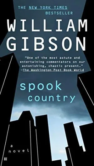 Spook Country by Gibson, William (2009) Mass Market Paperback Mass Market Paperback – March 31, 2009