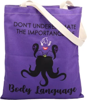 TIIMG Villain Ursula Inspired Gift Sea Witch Fans Gift Don't Underestimate the Importance of Body Language Tote Bag